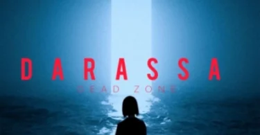 MP3 DOWNLOAD Darassa - Dead Zone