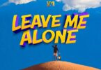 MP3 DOWNLOAD Harmonize Ft Abigail Chams – Leave Me Alone