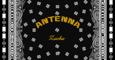 MP3 DOWNLOAD Zuchu - Antenna