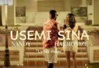 MP4 DOWNLOAD Nandy Ft Harmonize – Usemi Sina