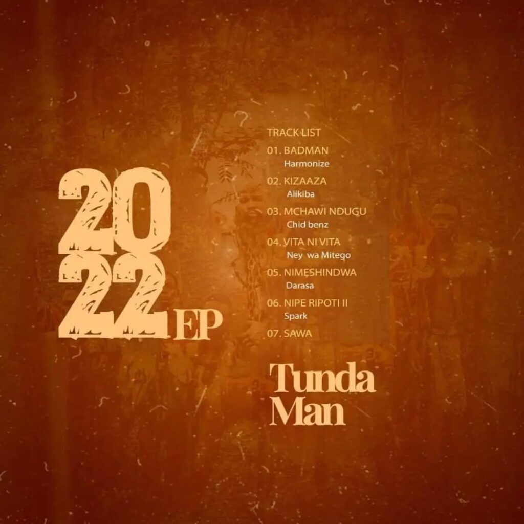 AUDIO Tundaman – 2022 Ep MP3 DOWNLOAD