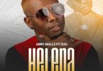 MP3 DOWNLOAD Abby Skillz Ft Zuu Baby – Helena