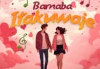 MP3 DOWNLOAD Barnaba - Itakuwaje