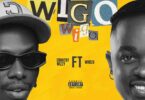 MP3 DOWNLOAD Country Wizzy, Whozu - Wigo