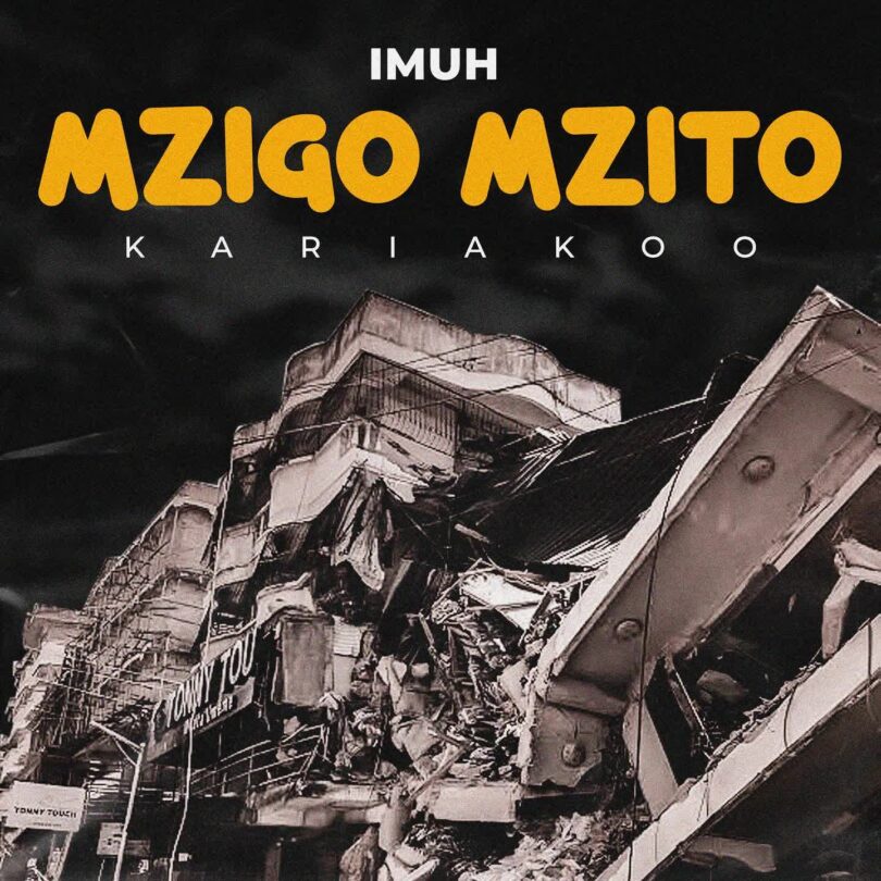 MP3 DOWNLOAD Imuh - Mzigo Mzito