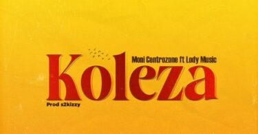 MP3 DOWNLOAD Moni Centrozone Ft Lody Music – Koleza