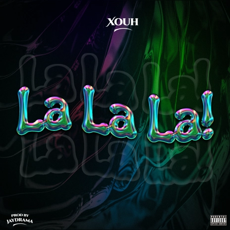 MP3 DOWNLOAD Xouh - Lalala