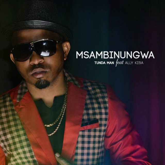 MP3 DOWWNLOAD Tundaman Ft AliKiba – Msambinugwa